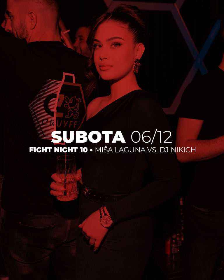 Fight night 10 • Subota 06.12.